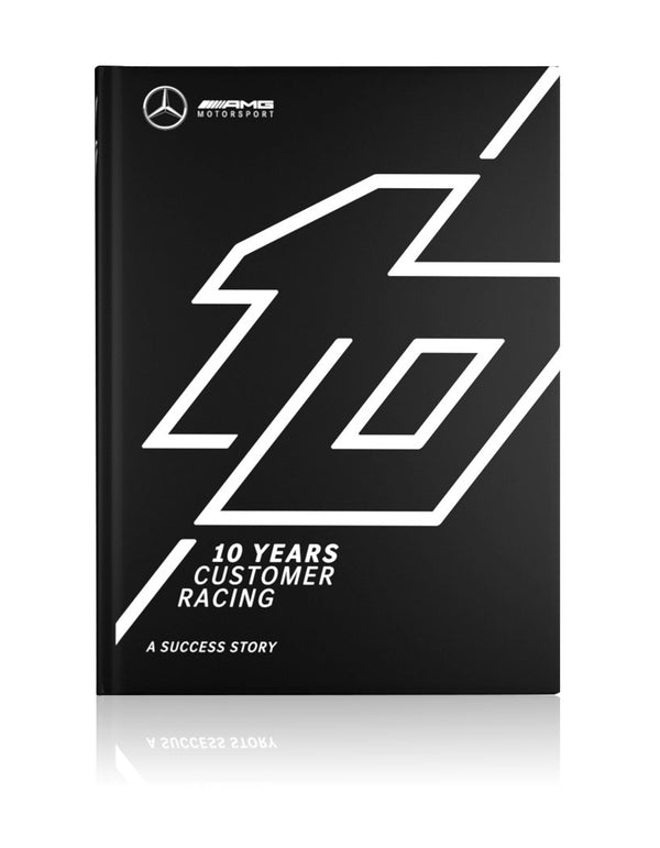 Mercedes-AMG 10 YEARS CUSTOMER RACING